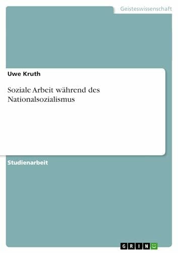 Soziale Arbeit während des Nationalsozialismus