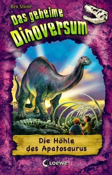 Das geheime Dinoversum (Band 11) - Die Höhle des Apatosaurus: Kinderbuch über Dinosaurier für Jungen und Mädchen ab 7 Jahre