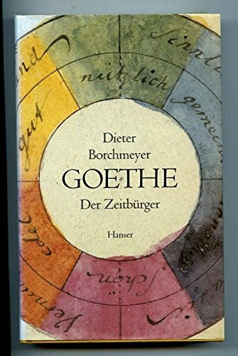 Goethe der Zeitbürger