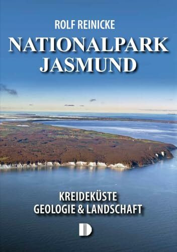 Nationalpark Jasmund: Kreideküste – Geologie & Landschaft