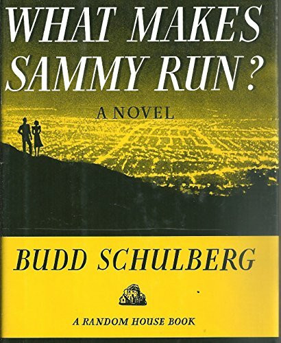 What Makes Sammy Run?