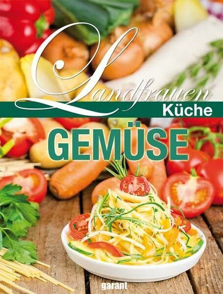 Landfrauen Küche Gemüse
