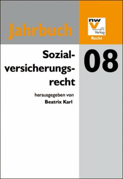 Sozialversicherungsrecht: Jahrbuch 2008