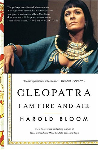 Cleopatra: I Am Fire and Air (Volume 2) (Shakespeare's Personalities)