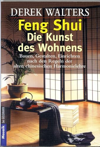 Feng-Shui, Die Kunst des Wohnens