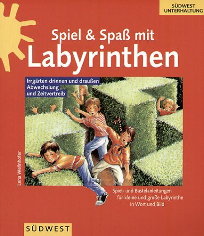 Spiel & Spaß mit Labyrinthen