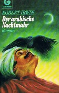 Der arabische Nachtmahr. Roman.