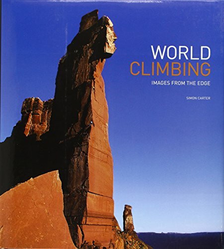 World Climbing: Images from the Edge