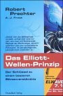 Das Elliott - Wellen - Prinzip I. Schlüssel für Gewinne am Aktienmarkt