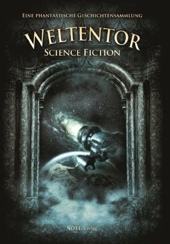 Weltentor: Science Fiction (2010)