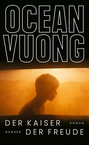 Der Kaiser der Freude: Roman