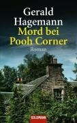 Mord bei Pooh Corner: Roman: Roman. Originalausgabe