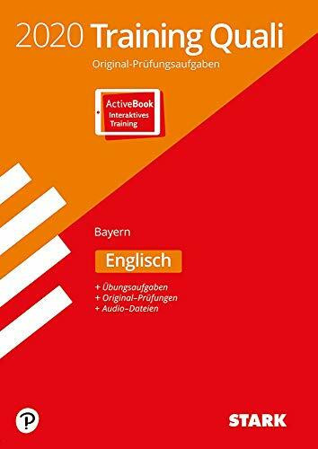 STARK Training Abschlussprüfung Quali Mittelschule 2020 - Englisch 9. Klasse - Bayern: Ausgabe mit ActiveBook