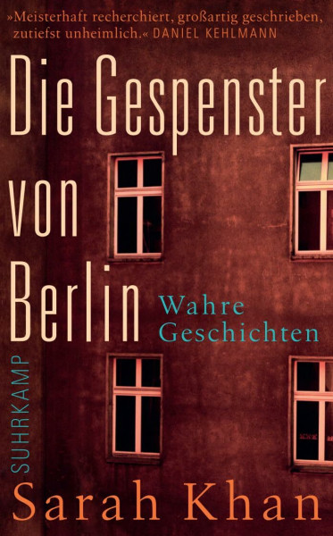 Die Gespenster von Berlin: Wahre Geschichten (suhrkamp taschenbuch)