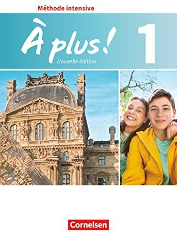 À plus ! - Französisch als 3. Fremdsprache - Ausgabe 2018 - Band 1: Schulbuch - Mit Audios und Videos