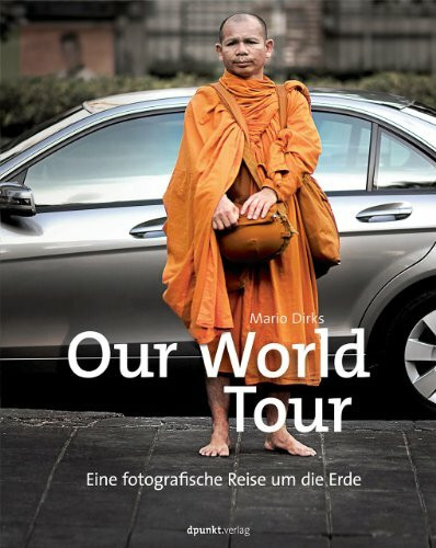 Our World Tour: Eine fotografische Reise um die Erde