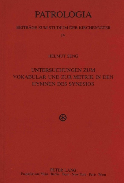 Untersuchungen zum Vokabular und zur Metrik in den Hymnen des Synesios