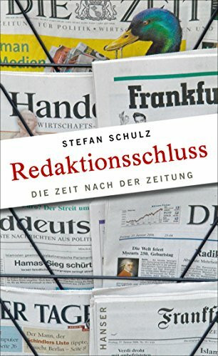 Redaktionsschluss: Die Zeit nach der Zeitung