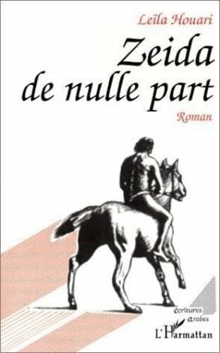 Zeida de Nulle Part. Roman