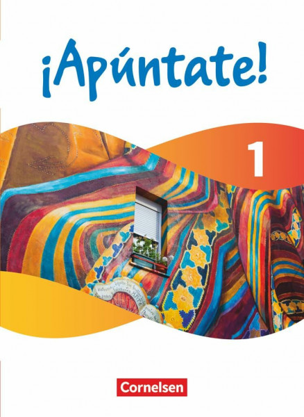 ¡Apúntate! - Spanisch als 2. Fremdsprache - Ausgabe 2024 - Band 1: Schulbuch - Kartoniert - Mit digitalen Medien