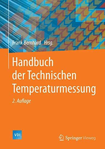 Handbuch der Technischen Temperaturmessung (VDI-Buch)