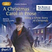 A Christmas Carol in Prose