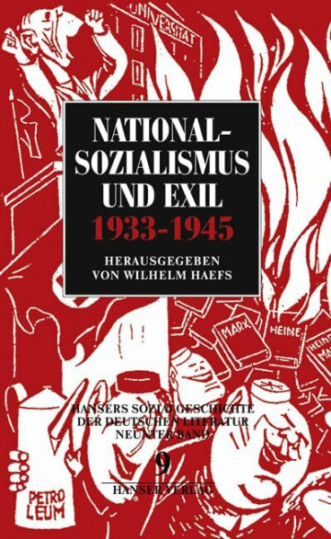 Sozialgeschichte der deutschen Literatur Band 9: Nationalsozialismus und Exil 1933-1945