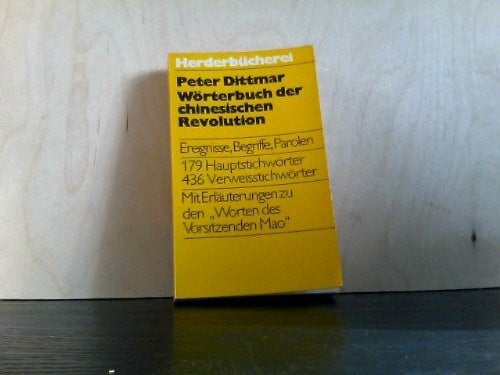 Wörterbuch der chinesischen Revolution.