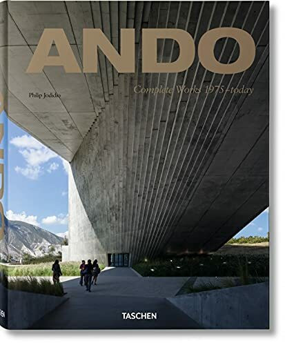 Ando. Complete Works 1975-today: Complete Works 1975-2014