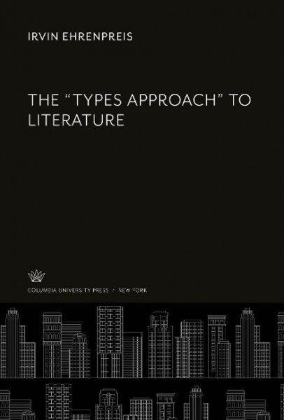 The "Types Approach" to Literature
