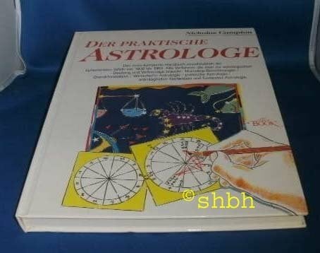 Der praktische Astrologe