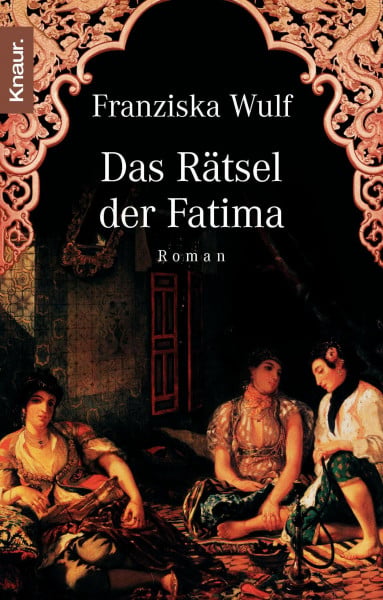 Das Rätsel der Fatima: Roman