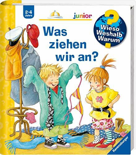Wieso? Weshalb? Warum? junior: Was ziehen wir an? (Band 26) (Wieso? Weshalb? Warum? junior, 26)