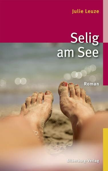 Selig am See: Roman