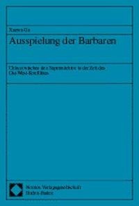 Ausspielung der Barbaren