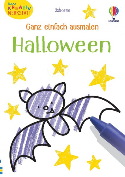 Kleine Kreativ-Werkstatt - Ganz einfach ausmalen: Halloween