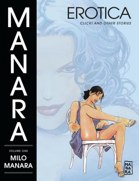 Manara Erotica Volume 1