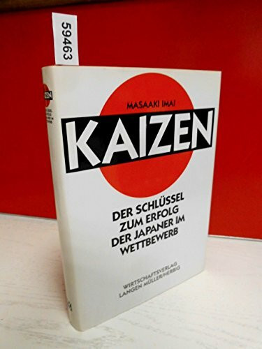 Kaizen. Der Schlüssel zum Erfolg der Japaner im Wettbewerb.