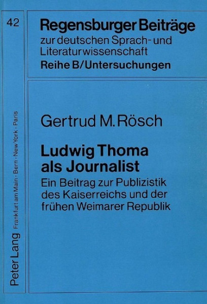 Ludwig Thoma als Journalist