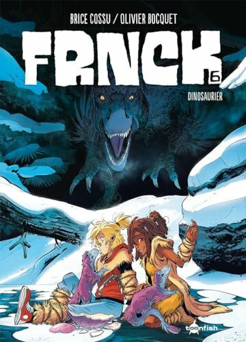 FRNCK. Band 6: Dinosaurier