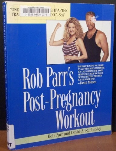 Rob Parr's Post-Pregnancy Workout