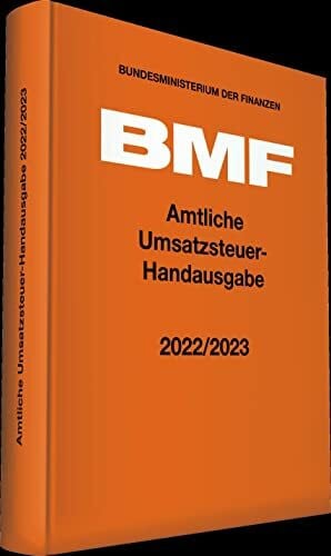 Amtliche Umsatzsteuer-Handausgabe 2022/2023 (Amtliche Handausgaben des BMF)