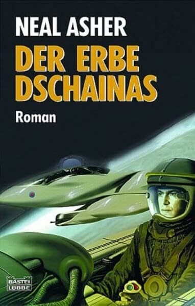 Der Erbe Dschainas (Science Fiction. Bastei Lübbe Taschenbücher)