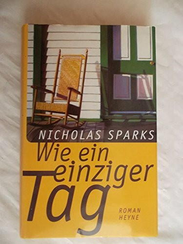 Wie ein einziger Tag: Roman