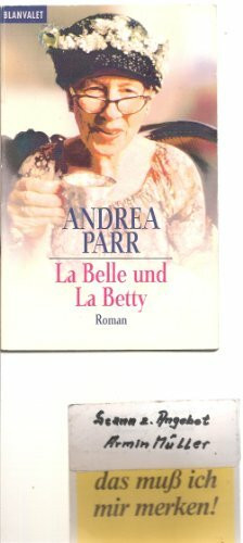 La Belle und La Betty