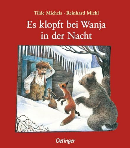 Es klopft bei Wanja in der Nacht: Winterlicher Bilderbuch-Klassiker über Toleranz und Hilfsbereitschaft für Kinder ab 4 Jahren