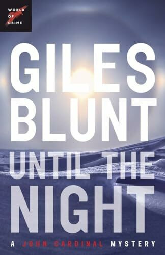 Until the Night (The John Cardinal Crime Series, Band 6)