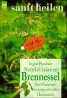 Natürlich heilen mit Brennessel
