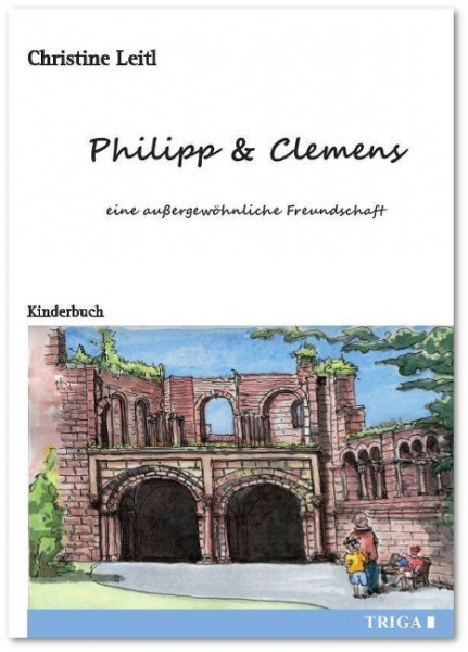 Philipp & Clemens - eine außergewöhnliche Freundschaft