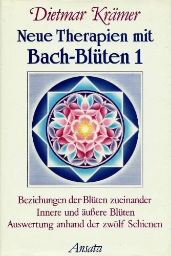 Neue Therapien mit Bach-Blüten 1